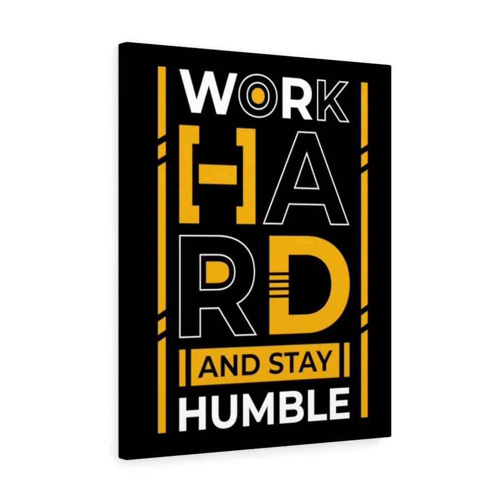 Inspirational Wall Art Work Hard And Stay Humble Wall Art Motivation for